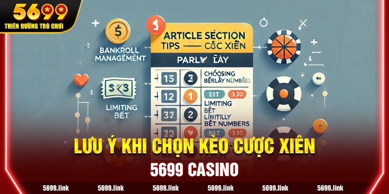 Lưu ý khi chọn Cược Xiên